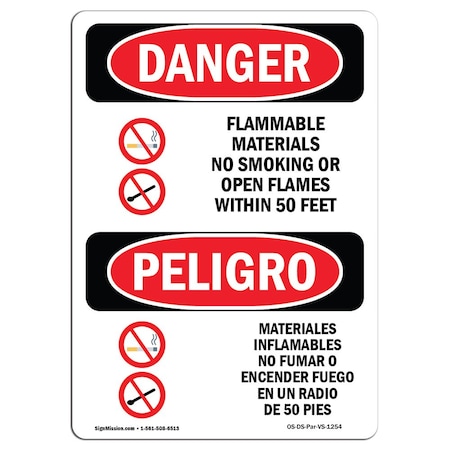 OSHA Danger, Flammable Materials No Smoking Bilingual, 18in X 12in Rigid Plastic